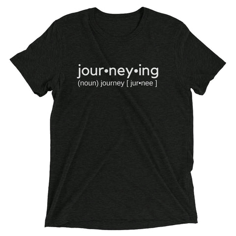 "Journeying Verb" Soft-Blend Unisex T-Shirt: White Lettering