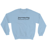 "Journeying Verb" Unisex Crewneck: Black Lettering