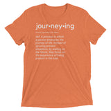 "Journeying Definition" Soft-Blend Unisex T-Shirt- White Lettering