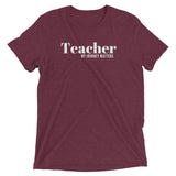 Teacher Unisex Soft-Blend T-Shirt