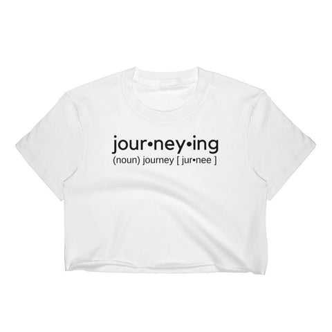 "Journeying Verb" Crop Top" Black Lettering