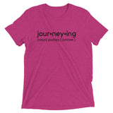 "Journeying Verb" Soft-Blend Unisex T-Shirt: Black Lettering