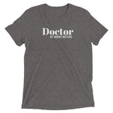 Doctor Unisex Soft-Blend T-Shirt