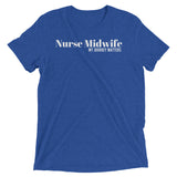 Nurse Midwife Unisex Soft-Blend T-Shirt