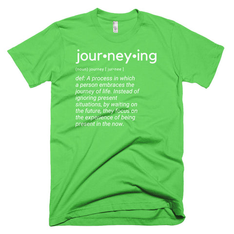 Neon "Journeying Definition" Soft-Blend Unisex T-Shirt: White Lettering