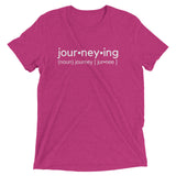 "Journeying Verb" Soft-Blend Unisex T-Shirt: White Lettering