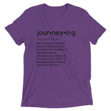 "Journeying Definition" Soft-Blend Unisex T-Shirt: Black Lettering