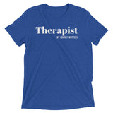 Therapist Unisex Soft-Blend T-Shirt