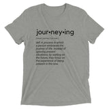 "Journeying Definition" Soft-Blend Unisex T-Shirt: Black Lettering